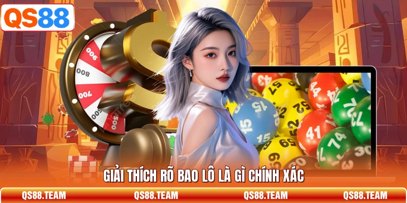 Giải thích rõ bao lô là gì chính xác