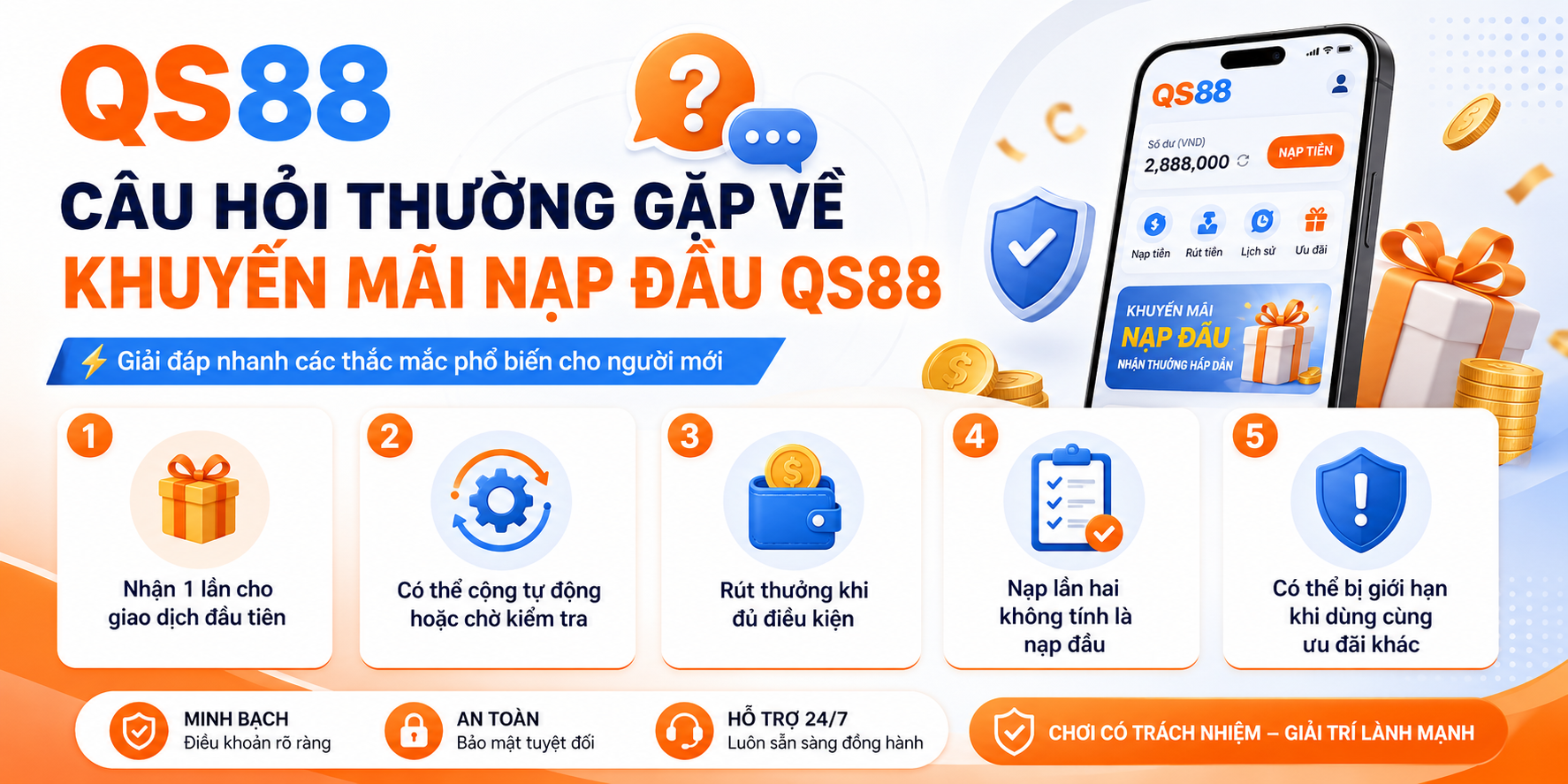 Câu hỏi thường gặp về khuyến mãi nạp đầu